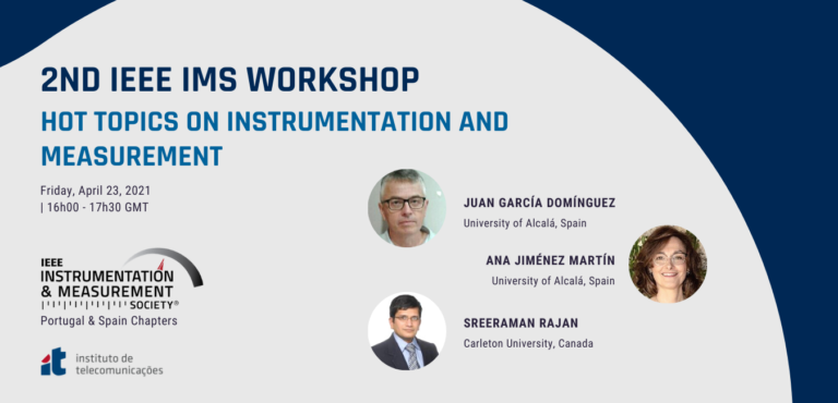 2nd IEEE IMS Workshop “Hot Topics on Instrumentation and Measurement”